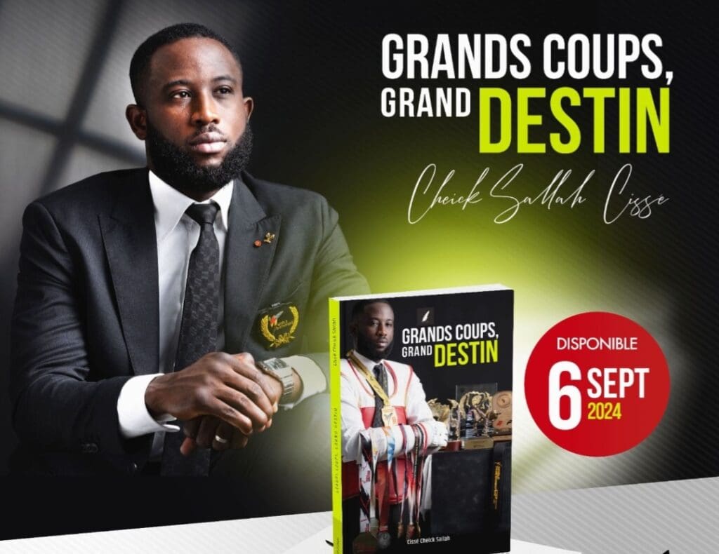« Grands Coups, Grand Destin »,le livre de Cissé Cheick Sallah